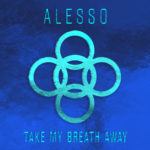 alesso-take-my-breath-away-2016