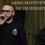 armo-matevosyan-du-im-hreshtak-2016
