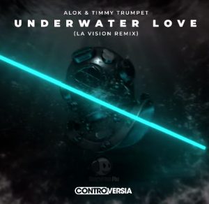 Alok & Timmy Trumpet - Underwater Love ( LA Vision Remix ) (2021)