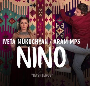 Aram MP3 feat. Iveta Mukuchyan - Nino (2017)