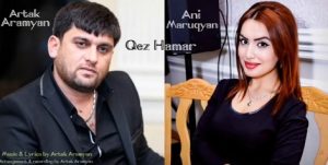 Artak Aramyan ft. Ani Maruqyan - Qez Hamar (2017)