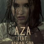 Aza feat. Adrian Sina - Mai iubeste-ma o data (2018)