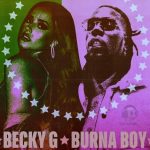 Becky G, Burna Boy - Rotate (2021)