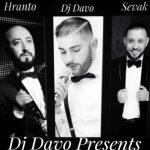 DJ DAVO feat. Hranto, Sevak - (SAHARA) (2017)