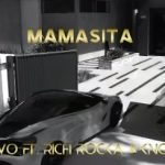 DJ DAVO ft. Rich Rocka & KNOXXY - MAMASITA (2021)