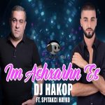 DJ Hakop ft. Spitakci Hayko - Im Ashxarhn es (2020)