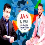 DJ Hakop ft. Vartan Taymazyan - Jan (2018)