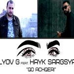 Hayk Sargsyan, Lyov G - Qo Achqery (2019)