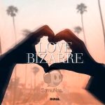 INNA - Love Bizarre (2022)