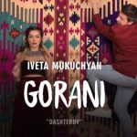Iveta Mukuchyan - Gorani (2017)