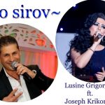 Lusine Grigoryan ft. Joseph Krikorian - Ko Sirov (2018)