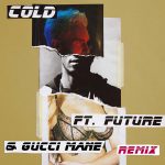 Maroon 5 ft. Future ft. Gucci Mane - Cold [Remix] (2017)