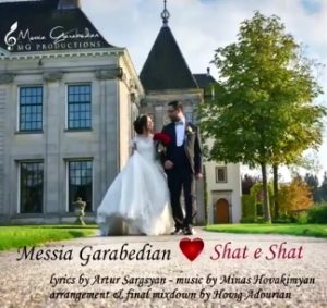 Messia Garabedian - Shat e Shat (2018)