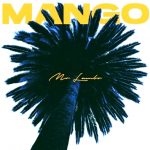 Mr Lambo - Mango (2019)