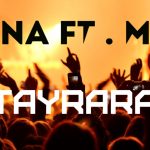 Nana feat. Mos - Tayraram (2017)
