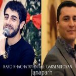 Rafo Khachatryan feat. Garsi Mitoyan - Janaparh (2019)