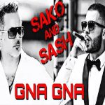 SAKO and Sash - GNA GNA (2017)