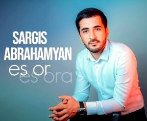 Sargis Abrahamyan - Es or es ora ( Cover Nshan Hayrapetyan ) (2018)