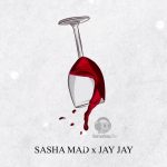 Sasha Mad & Jay Jay - Наедине (2021)