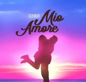 TeeMur - Mio Amore (2019)