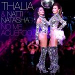 Thalía, Natti Natasha - No Me Acuerdo (2018)