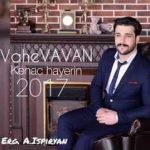 Vahe VAVAN - Kenac Hayerin [Erg. A.Ispiryan] (2017)