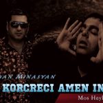 Vardan Minasyan ft. Mos HayLife - Korcreci Amen Inch (2017)
