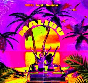 Weel ft. Эллаи - Малибу (2018)