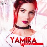 YAMIRA - Whisper [Animated Lyric] (2017)